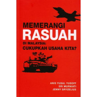 Image of Memerangi Rasuah di Malaysia: Cukupkah Usaha kita?