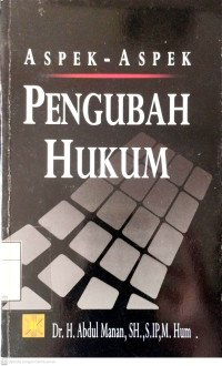 Image of Asepk-aspek Pengubah Hukum