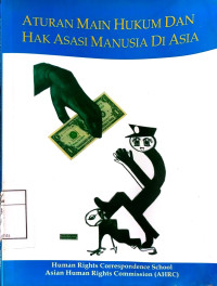 Image of Aturan Main Hukum dan Hak Asasi Manusia di Asia