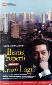 Image of Bisnis Properti Menuju Crash Lagi?