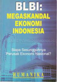Image of BLBI: Megaskandal Ekonomi Indonesia