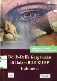 Image of Delik-Delik Keagamaan di Dalam RUU KUHP Indonesia