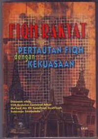 Fiqh Rakyat: Pertautan Fiqh dengan Kekuatan