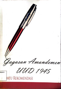 Image of Gagasan Amandemen UUD 1945