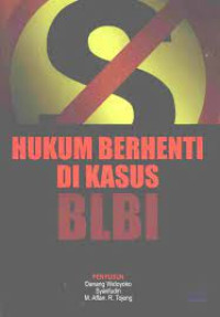 Image of Hukum Berhenti di Kasus BLBI