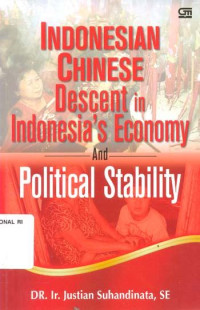 Image of Indonesian Chinese Descent in Indonesia's Economy and Political Stability