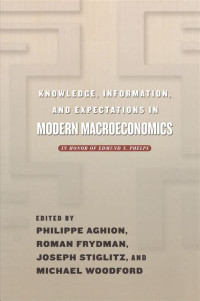Image of Knowledge, Information, and Expectations in Modern Macroeconomics