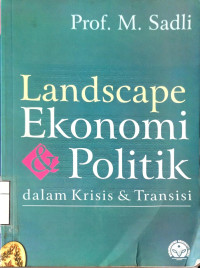 Image of Landscape Ekonomi dan Politik dalam Krisis dan Transisi