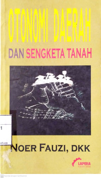 Image of Otonomi Daerah dan Sengketa Tanah