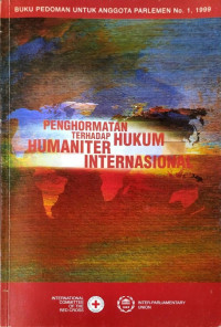 Image of Penghormatan terhadap Hukum Humaniter Internasional