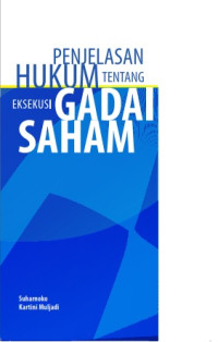 Image of Penjelasan Hukum tentang Eksekusi Gadai Saham