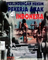 Image of Perlindungan Hukum Pekerja Anak di Indonesia