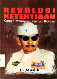 Image of Revolusi Ketertiban: Konsep Mengatasi Kemelut Bangsa