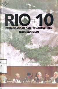 Image of Rio +10 Pertambangan dan Pembangunan Berkelanjutan