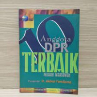 Image of Sepuluh Anggota DPR Terbaik Pilihan Wartawan