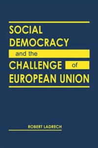 Image of Social Democracy and the Challenge of European Union