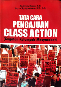 Image of Tata Cara Pengajuan Class Action: Gugatan Kelompok Masyarakat
