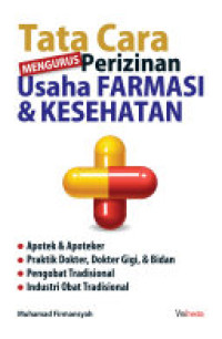 Image of Tata Cara Mengurus Perizinan Usaha Farmasi & Kesehatan