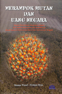 Image of Merampok Hutan dan Uang Negara